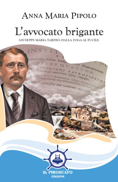 Copertina · L’avvocato brigante · Anna Maria Pipolo