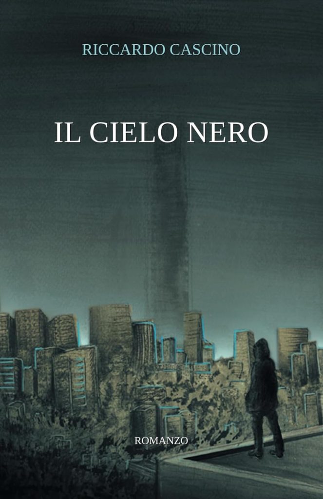 Copertina · Il cielo nero · Riccardo Maria Cascino