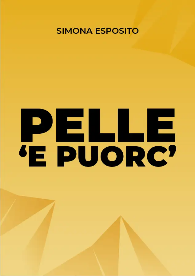 Scheda grafica originale dell’opera inedita · Pelle ’e puorc’ · Simona Esposito