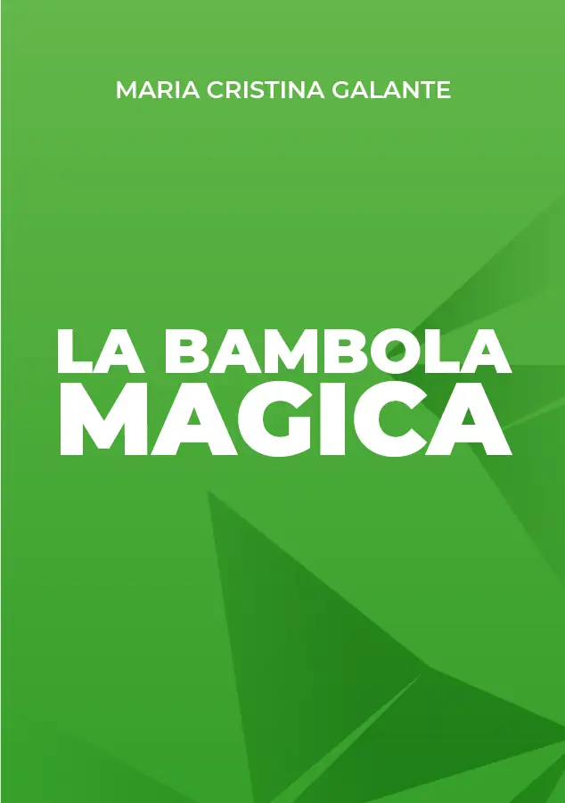 Scheda grafica originale dell’opera inedita · La bambola magica · Maria Cristina Galante
