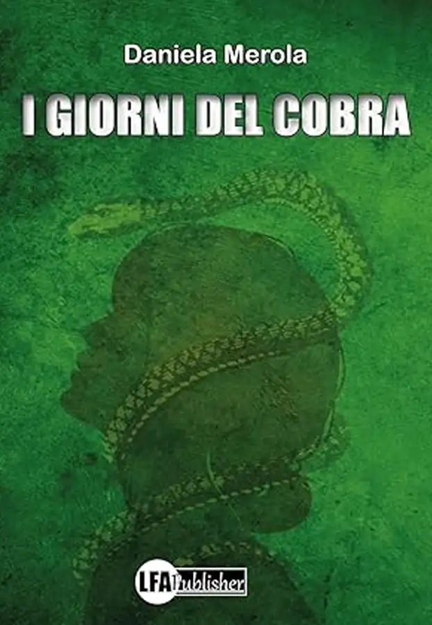 Copertina · I giorni del cobra · Daniela Merola